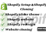 help shopify setup shopify store redesign shopify store cloning